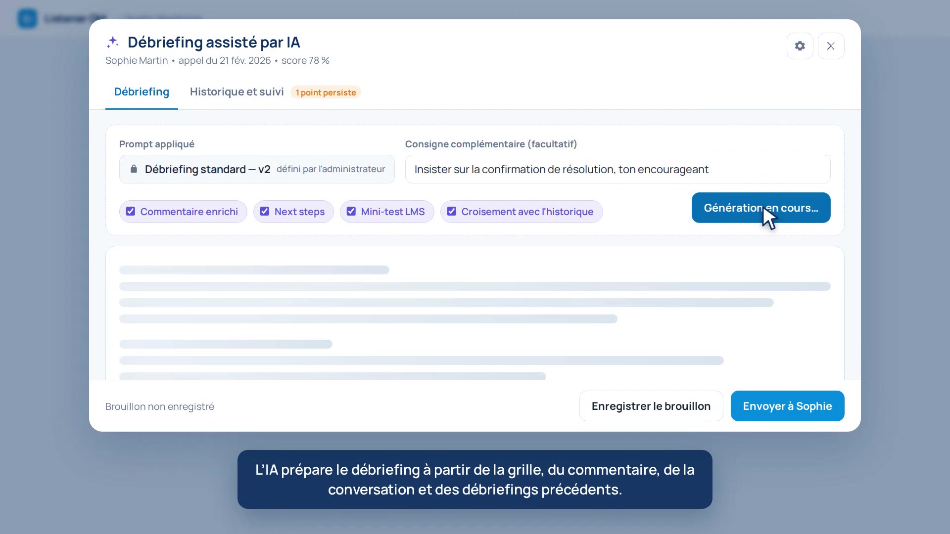 Fenêtre de débriefing assisté par IA dans Listener QM : commentaire enrichi généré, consigne du superviseur, blocs à générer